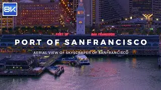 [8K HDR DEMO] Port of San Francisco