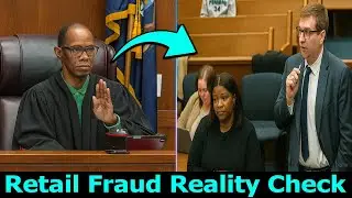 Retail Fraud Admission Judge Warns Defendant in Court Hearing