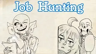 Job Hunting [Underswap Comic Dub]