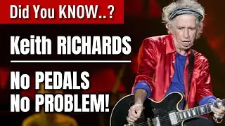 Keith Richards: No Pedals, No Problem!