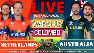 Australia vs Netherlands Warmup Match Live | AUS vs NET Live Scoreboard & Commentary