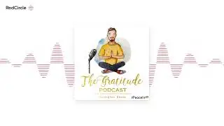 The Gratitude Podcast - Inner Beauty Routine - Christina Flach (ep. 858)