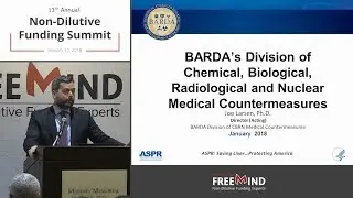 BARDA Presentation: Partnering with the Biomedical Advanced Research and Development Authority