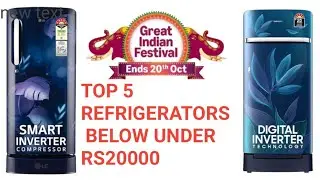 Top 5 Best Refrigerator Under 20000 on Amazon Great Indian Festival, You can&rsquo;t Miss This Deal