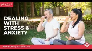 Stress and De-Stress | Emoha