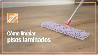 C&oacute;mo limpiar pisos laminados | Limpieza | The Home Depot Mx