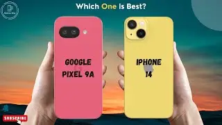 Google Pixel 9a Vs IPhone 14