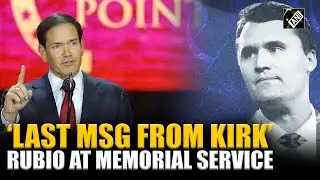Marco Rubio uczestniczy w nabożeństwie żałobnym Kirka i ujawnia ostatnią rozmowę z Charliem