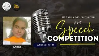Speech Competition | Jenifer  | Contestant 44 | Bible Army | Tamil Christian Vibes