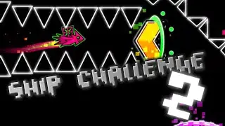 [2.0] Ship challenge 2 by me