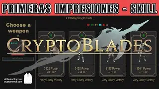 CryptoBlades primeras impresiones &iquest;es rentable entrar ahora? &iquest;cu&aacute;nto se puede ganar? Subir&aacute; el SKILL