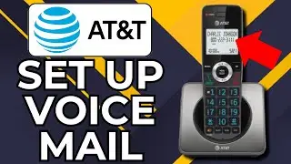 HOW TO SET UP VOICEMAIL ON AT&T HOME PHONE (2026)