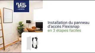 FlexiSnap par Cendrex - Installation facile en 2 minutes