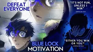 Bluelock Speech will change your mindset|| Best Anime motivation speech