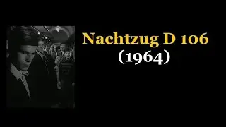 Nachtzug D 106 (1964)