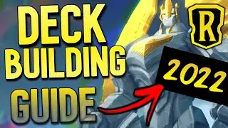 Deck Building Guide 2022 Legends of Runeterra