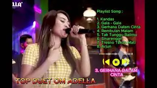 OM ADELLA - KANDAS - GALA GALA | KOPLO