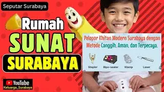 RUMAH SUNAT SURABAYA, tidak sakit, hasil bentuknya bagus.