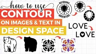 How to Use Contour in Cricut Design Space