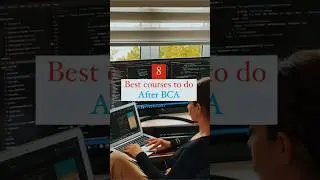 8 Best Courses to do after BCA 💻👾 #shortsfeed