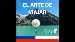 125. Chile #2: 20 lugares imperdibles en Santiago