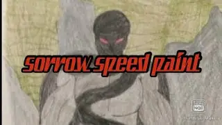 sorrow:speed paint