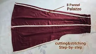 Kali palazo cutting and stitching | pannel Palazzo step by step | 8 kali Palazzo with lace