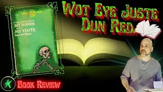 Wot Eye Juste Dun Red | 'My Bones and My Flute' by Edgar Mittelholzer | #booktube