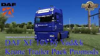 (ETS2 1.56)DAF XF 105 by Vad&k + Krone Trailer Pack + Promods + Lighting Improvements Snowy Moon