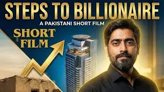Steps to Billionaire | Motivational Short Film | Success Story