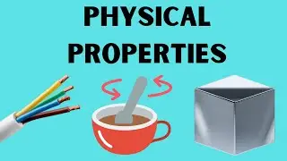 Physical properties examples