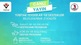 TÜBİTAK TEYDEB 1501 - 1507 ONLINE BİLGİLENDİRME ETKİNLİĞİ