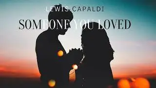 someone You Loved Lewis Capaldi INSTRUMENT COVER