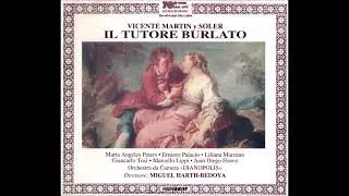 IL TUTORE  BURLATO. VICENTE MARTIN Y SOLER. (Miguel Hart-Bedoya, dir)