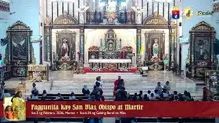 LIVE: Paggunita kay San Blas, obispo at martir (Pebrero 3, 2026 - 6:30 PM Mass)