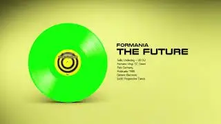 🔊 FORMANIA - The Future [TEMAZO FARLOPA]
