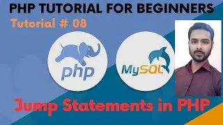 Tutorial 08: Jump Statements in PHP