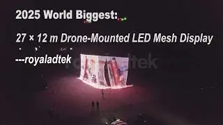 300㎡ World&rsquo;s Largest Drone Flying Display LED Mesh Screen lifted by 2 Dji T100 | New World Record