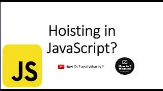 Hoisting in JavaScript Hindi | What is hoisting in Js |JS interview questions
