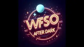 WFSO After Dark Special: 12/31/25