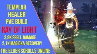 Templar Healer - Ray of Light - ESO Flames of Ambition
