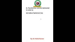 Transformer core are laminated in order to ?|MCQ Transformer| By: Dr. Rahul Kumar|#shorts