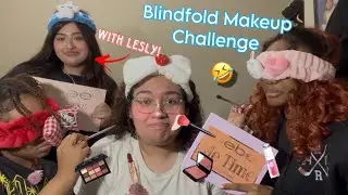 Blindfold Make-Up Challenge *GONE WRONG* ft Lesly