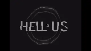 Hell Is Us Episode 1 (Long Play)
