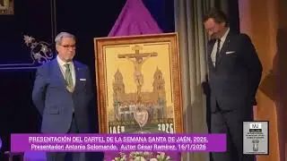 PRESENTACIÓN DEL CARTEL DE SEMANA SANTA 2026. PRESENTADOR: ANTONIO SOLOMANDO.  AUTOR: CÉSAR RAMÍREZ.