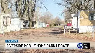 Riverside Mobile Home Park update