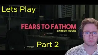 Lets Play FTF Carson house (Part 2)