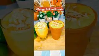 Mango Kulhad Lassi #recipe #curdrecipes #youtubeshorts
