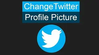 How to Change Twitter Profile Picture?