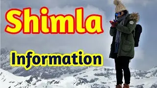 Shimla Information in English / Know about Shimla / English with Mansoor / Culture of Shimla